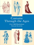 Costume Through the Ages: Over 1400 Illustrations