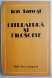 Literatura si filosofie. Interactiuni in cultura romana &ndash; Ion Ianosi