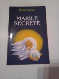 MARILE SECRETE ~ PAVEL CORUT