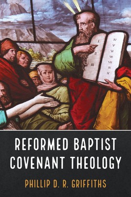 Reformed Baptist Covenant Theology foto