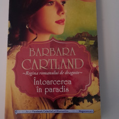 BARBARA CARTLAND-INTOARCEREA IN PARADIS