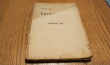 GEORGE CAIR - Tainele Lor - Editura Atelierele Grafice SOCEC, 1920, 191 p.