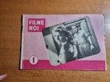 Revista filme noi - ianuarie 1957 - filmul dincolo de brazi si eruptia