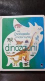 Enciclopedia micilor curiosi - DInozaurii