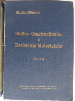 STATICA SI REZISTENTA MATERIALELOR - GH. EM. FILIPESCU foto