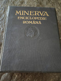 Minerva Enciclopedie Romana, 1930, cartonata, 980 pag, stare perfecta,fara harta