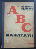 ABC-UL SANATATII - Enciclopedie Medicala Populara