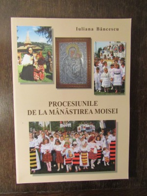 PROCESIUNILE DE LA MANASTIREA MOISEI-IULIANA BANCESCU foto