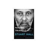 The Fateful Triangle: Race, Ethnicity, Nation