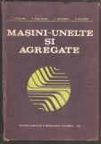 Masini-unelte si agregate-I.Gheghea,C.Mitoseriu