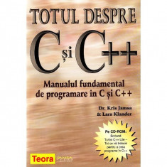 Totul despre C si C++ - Lars Klander foto