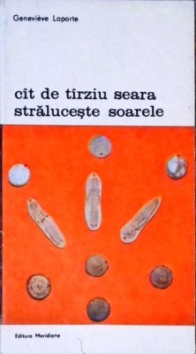 CAT DE TARZIU SEARA STRALUCESTE SOARELE-GENEVIEVE LAPORTE-190343 foto