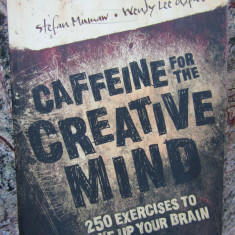 Caffeine for the Creative Mind - Stefan Mumaw