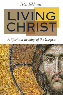 Living Christ: A Spiritual Reading of the Gospels foto