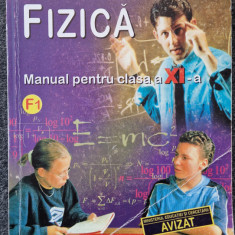 FIZICA MANUAL PENTRU CLASA A XI-a - Dorel Haralamb, Seryl Talpalaru