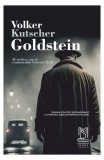 Goldstein Comisarul Gereon Rath Al Treilea Caz Volker Kutscher Lebada Neagra Carti Fictiune Paperback Brosat