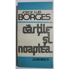 Cartile si noaptea - Jorge Luis Borges