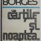 Cartile si noaptea - Jorge Luis Borges