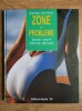 Margit Rudiger - Zone cu probleme, Carti tratamente naturiste, Cartonata
