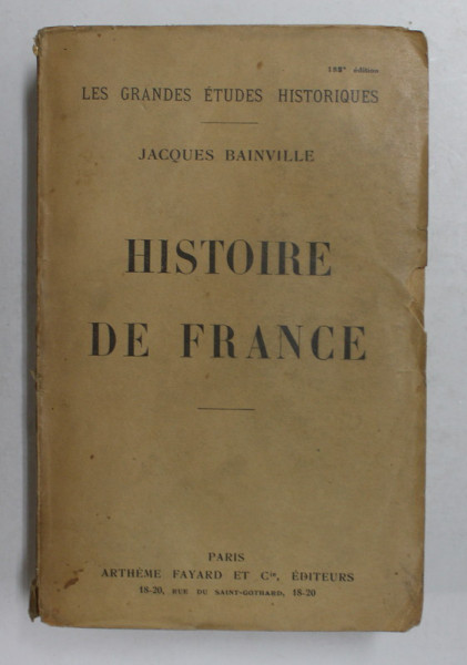 HISTOIRE DE FRANCE par JACQUES BAINVILLE , 1924
