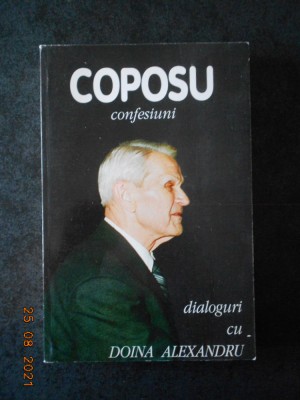 CORNELIU COPOSU CONFESIUNI. DIALOGURI CU DOINA ALEXANDRU (1996) foto