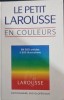 LE PETIT LAROUSSE EN COULEURS