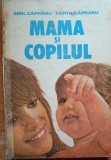 Mama si copilul Emil Capraru - 1984