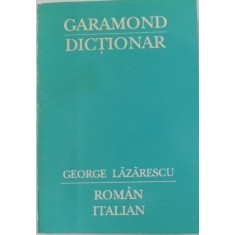 MIC DICTIONAR ROMAN - ITALIAN de GEORGE LAZARESCU