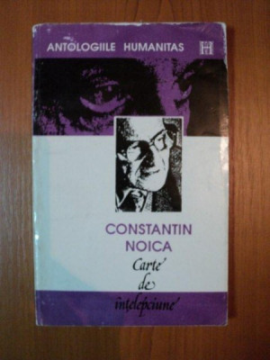 CARTE DE INTELEPCIUNE de CONSTANTIN NOICA, 1993 foto