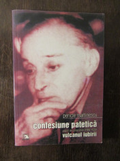 CONFESIUNE PATETICA PAGINI DE JURNAL INTIM ( 1936 - 1939 ) PERICLE MARTINESCU foto