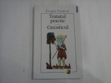 TRATATUL PRACTIC GNOSTICUL - EVAGRIE PONTICUL 2003