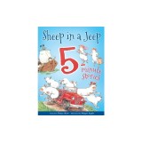 Sheep in a Jeep 5-Minute Stories