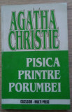 Agatha Christie / PISICA PRINTRE PORUMBEI
