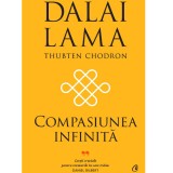 Compasiunea infinita, Dalai Lama , Thubten Chodron, Curtea Veche Publishing