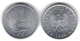 POLONIA 1 GROSZ 1949 , XF++/ a UNC