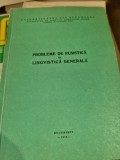 Probleme de rusistica si lingvistica generala, curs universitar 1976
