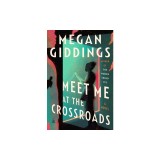 Meet Me at the Crossroads