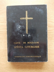 CARTE DE RUGACIUNI- SFANTA LITURGHIE, Arhiepiscopia Romano-Catolica, r4e foto