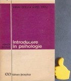 Introducere in psihologie Mihai Golu, Aurel Dicu