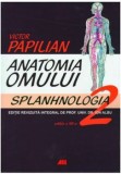 Cumpara ieftin Anatomia omului. Splanhnologia. Volumul II/***