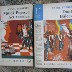 CAMIL PETRESCU - DANTON. BALCESCU. MITICA POPESCU. ACT VENETIAN (TEATRU)