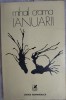 MIHAIL CRAMA: IANUARII/VERSURI/editia princeps 1976/tiraj 550/dedicatie-autograf