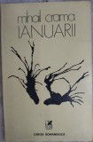 Cumpara ieftin MIHAIL CRAMA: IANUARII/VERSURI/editia princeps 1976/tiraj 550/dedicatie-autograf