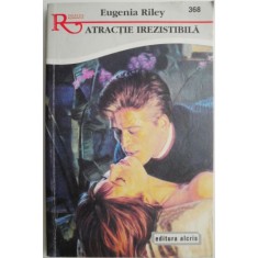 Atractie irezistibila &ndash; Eugenia Riley