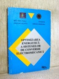 Optimizarea energetica a sistemelor de conversie elctromecanica - Mina Emil Rosu