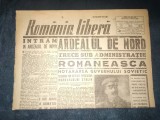 ZIAR ROMANIA LIBERA 11 MARTIE 1945 ARDEALUL DE NORD TRECE SUB ADMINISTRATIE ROMANEASCA