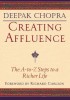 Creating Affluence: The A-To-Z Steps to a Richer Life
