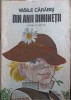 Din Anii Diminetii - Vasile Carabis - Carte Copii Povesti, Editura Ion Creanga 1988, 82 pagini, Coperta Necartonata