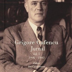 Jurnal, vol. I – Grigore Gafencu