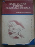 Baze clinice pentru practica medicală - A. Păunescu-Podeanu